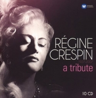 Crespin,Regine/Pretre,G./Plasson,M./Lombard - Regine Crespin: A Tribute