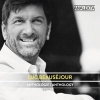 Beausejour,Luc - Anthologie