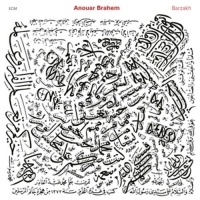 Brahem,Anouar - Barzakh (Re-Issue)