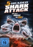 Bruno,Chris/Sawyer,Lindsay - 5-Headed Shark Attack (Uncut)