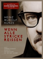 Kunze,Heinz Rudolf - Wenn alle Stricke reissen (Lim