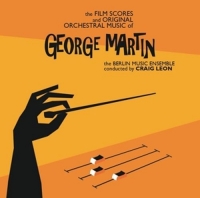Martin,George - The Film Scores And Original Orchestral Music