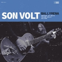 Son Volt - Ballymena (10 inch EP)