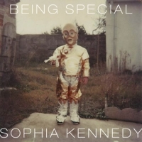 Kennedy,Sophia - Being Special
