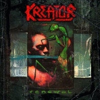 Kreator - Renewal (Remastered)