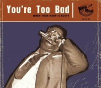 Various - You're Too Bad