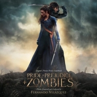 Velazquez,Fernando - Pride & Prejudice & Zombies