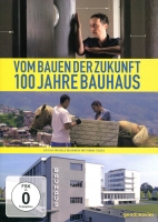 Bolbrinker,Nils - Vom Bauen der Zukunft-100 Jahre Bauhaus