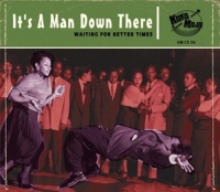 Various - It's A Man Down There