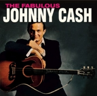 Cash,Johnny - The Fabulous Johnny Cash+Johnny Cash With His Ho