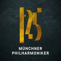 Münchner Philharmoniker - 125 Jahre Münchner Philharmoniker