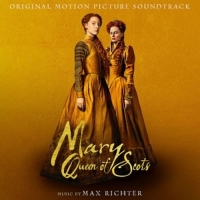 Richter,Max/Air Lyndhurst Orchestra - Mary Queen Of Scots