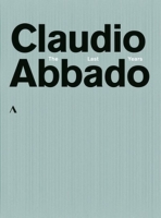 Abbado,Claudio/Lucerne Festival Orchestra - Claudio Abbado-The Last Years