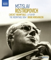 Monsaingeon,Bruno - Mstislav Rostropovich-The Indomitable Bow
