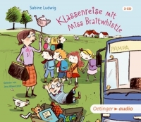 Ludwig,Sabine - Klassenreise mit Miss Braitwhistle