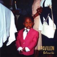 At Pavillon - Believe Us (Black Vinyl)