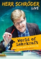 Schröder,Herr - World of Lehrkraft (Live)