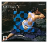 Valli,Mauro - Bach in Bologna-Werke für Violoncello solo