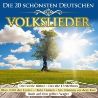 Various - Die 20 schönsten deutschen Volkslieder