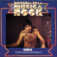 Oiro - Historia Dela Musica Rock (Lim.Ed.)