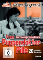 Unser Sandmännchen - Frau Puppendoktor Pille:Fernsehsprechstunde