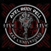 Pell,Axel Rudi - XXX Anniversary Live