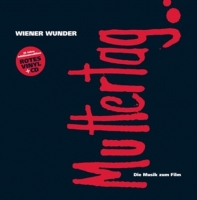 Wiener Wunder/Ost - Muttertag: Die Musik Zum Film (+CD)