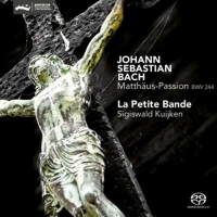 La Petite Bande - Matthäus-Passion-BWV 244 (Reissue)