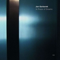 Garbarek,Jan - In Praise Of Dreams