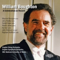 Bourgue/Hadley/Hope/Jones/ESO/+ - William Boughton: A Celebration on Record