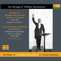 Leygraf,Hans/Mann,Tor/Eckerberg,Sixten - The Heritage of Wilhelm Stenhammar