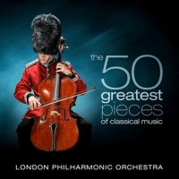 Parry,David/LPO - The 50 Greatest Pieces of Classical Music