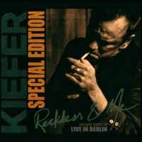 Sutherland,Kiefer - Reckless & Me (Special Edition)