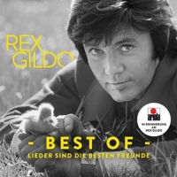 Gildo,Rex - Lieder sind die besten Freunde