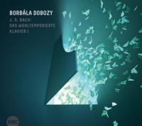 Dobozy,Borbála - Das Wohltemperierte Clavier I