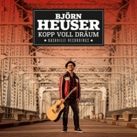 Heuser,Björn - Kopp Voll Dräum (Nashville Recordings)