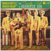 Country Side Of Harmonica Sam,The - Broken Bottle,Broken Heart