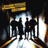 Johnny Reggae Rub Foundation - Trouble (+Download)