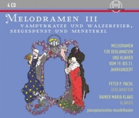 Peter P.Pachl; Rainer Maria Klaas - Melodramen III