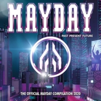 Various - Mayday 2020-Past:Present:Future