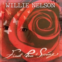 Nelson,Willie - First Rose of Spring
