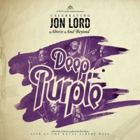 Lord,Jon/Deep Purple & Friends - Celebrating Jon Lord-Above And Beyond