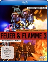 Feuer und Flamme-Mit Feuerwehrmaennern im Einsat - Feuer und Flamme-Mit Feuerwehrmännern im Einsat