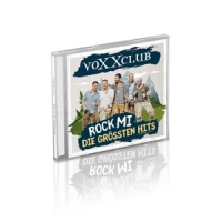 Voxxclub - Rock Mi-Die Größten Hits