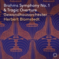Blomstedt,Herbert/Gewandhausorchester Leipzig - Sinfonie 1 c-moll op.68 & Tragische Ouvertüre
