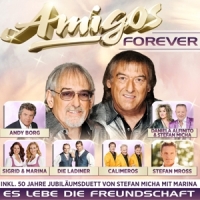Various - Amigos Forever-Es lebe die Freundschaft