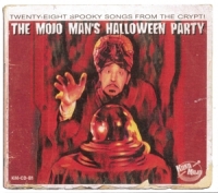 Various - The Mojo Manæs Halloween Party