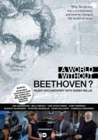 Mutter/Järvi/Armida Quartett/Wiener Philharmonik/+ - A World without Beethoven?