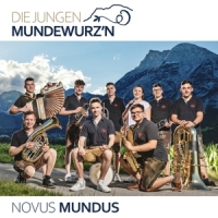 Die Jungen Mundewurz'n - Novus Mundus