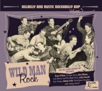 Various - Wild Man Rock-Hillbilly And Rustic...Vol.5